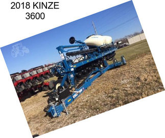 2018 KINZE 3600