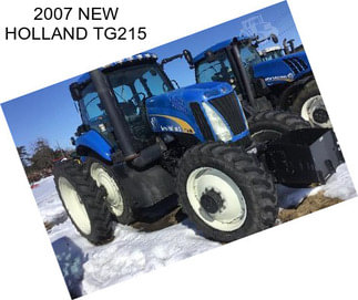 2007 NEW HOLLAND TG215