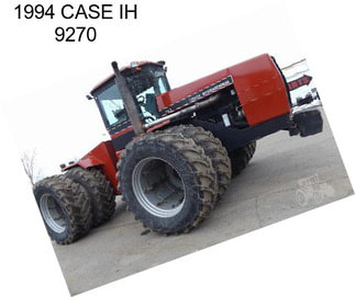 1994 CASE IH 9270