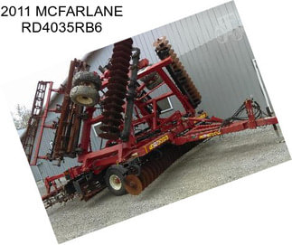 2011 MCFARLANE RD4035RB6