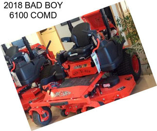 2018 BAD BOY 6100 COMD