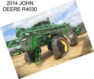 2014 JOHN DEERE R4030