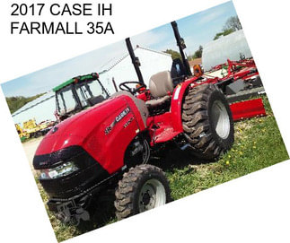 2017 CASE IH FARMALL 35A