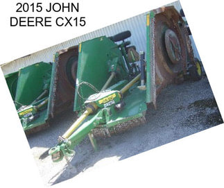 2015 JOHN DEERE CX15