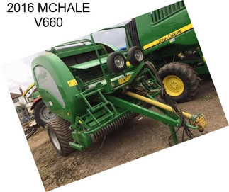 2016 MCHALE V660