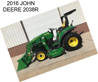 2016 JOHN DEERE 2038R