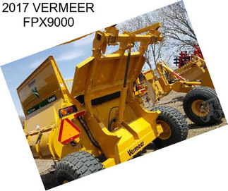 2017 VERMEER FPX9000