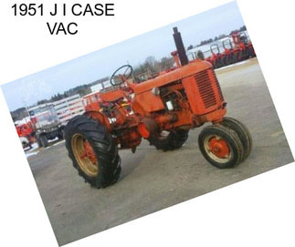 1951 J I CASE VAC