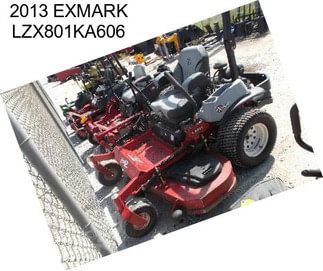 2013 EXMARK LZX801KA606