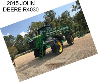 2015 JOHN DEERE R4030