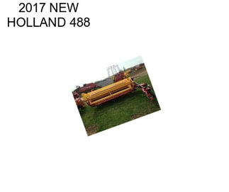 2017 NEW HOLLAND 488