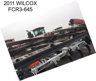 2011 WILCOX FCR3-645