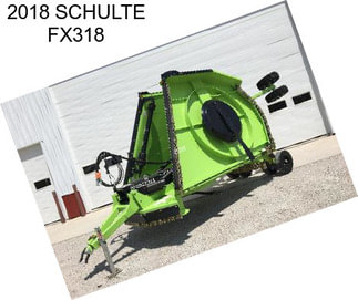 2018 SCHULTE FX318