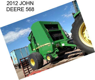 2012 JOHN DEERE 568