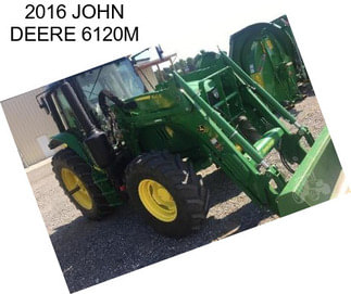 2016 JOHN DEERE 6120M