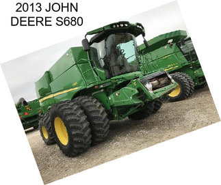 2013 JOHN DEERE S680