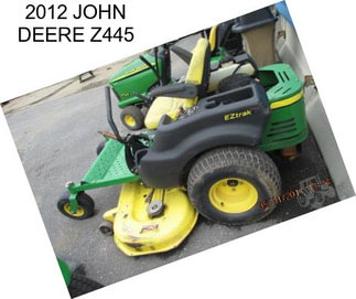 2012 JOHN DEERE Z445