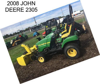 2008 JOHN DEERE 2305