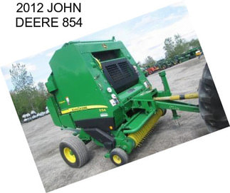 2012 JOHN DEERE 854