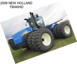 2008 NEW HOLLAND T9040HD