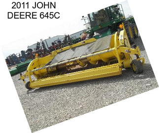 2011 JOHN DEERE 645C