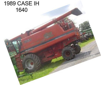 1989 CASE IH 1640