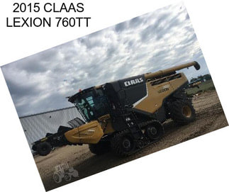 2015 CLAAS LEXION 760TT