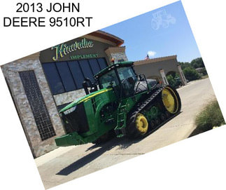 2013 JOHN DEERE 9510RT