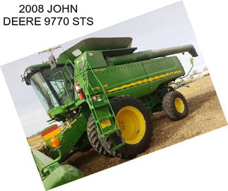 2008 JOHN DEERE 9770 STS