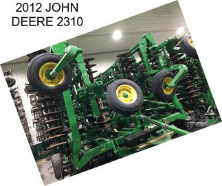 2012 JOHN DEERE 2310