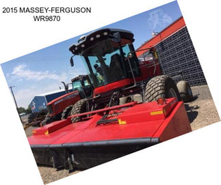 2015 MASSEY-FERGUSON WR9870