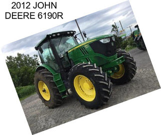 2012 JOHN DEERE 6190R