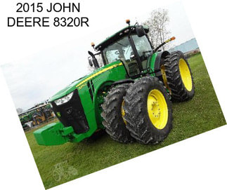 2015 JOHN DEERE 8320R