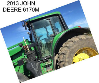 2013 JOHN DEERE 6170M