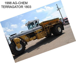 1998 AG-CHEM TERRAGATOR 1803