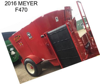 2016 MEYER F470