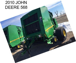 2010 JOHN DEERE 568