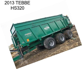 2013 TEBBE HS320