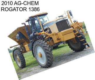 2010 AG-CHEM ROGATOR 1386