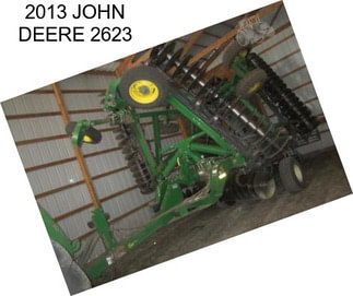 2013 JOHN DEERE 2623