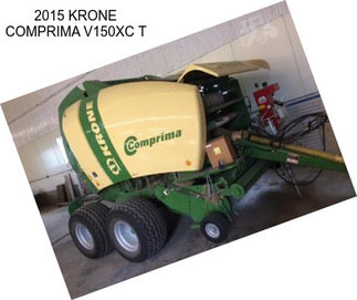 2015 KRONE COMPRIMA V150XC T