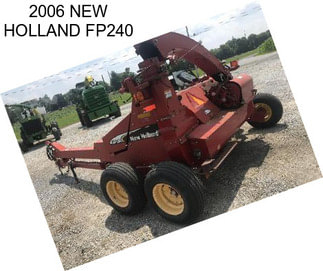 2006 NEW HOLLAND FP240