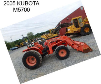 2005 KUBOTA M5700