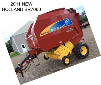 2011 NEW HOLLAND BR7060