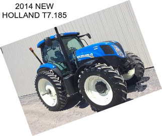 2014 NEW HOLLAND T7.185