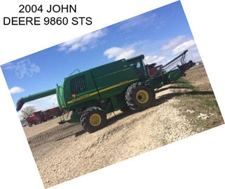 2004 JOHN DEERE 9860 STS