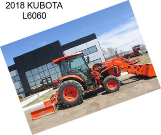 2018 KUBOTA L6060