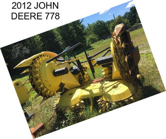 2012 JOHN DEERE 778