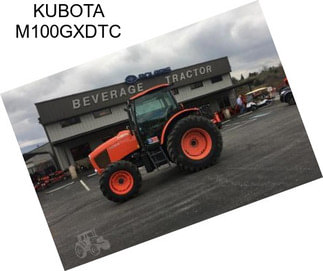 KUBOTA M100GXDTC