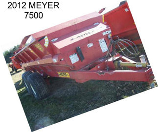 2012 MEYER 7500